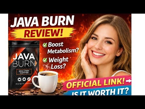 Java Burn Review 2026 | Honest Truth, Benefits & Official Website Link