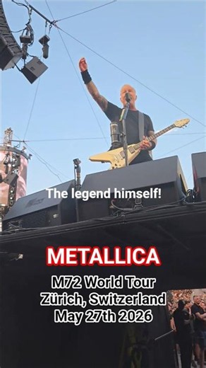 Metallica - M72 World Tour - May 27th 2026 - Stadion Letzigrund, Zürich Switzerland