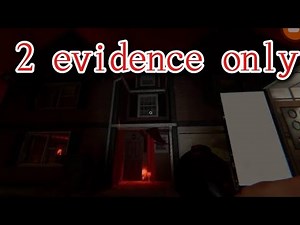 Phasmophobia 42 Edgefield two evidence playthrough