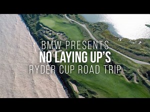 BMW Presents: NLU's Ryder Cup Road Trip (Whistling Straits)