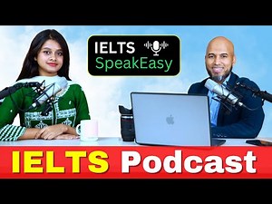 IELTS SpeakEasy: IELTS Speaking Practice with BAND 9 sample answer (Video Podcast)