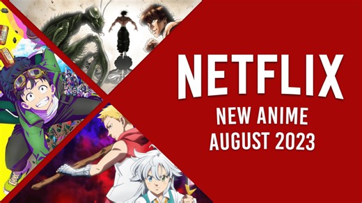 New Anime on Netflix in August 2023
