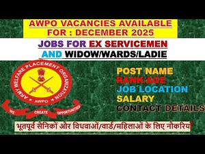 Ex Servicemen New Jobs Vacancy | AWPO Jobs Vacancy Dec 2025 | भूतपूर्व सैनिक Latest Job Vacancy |