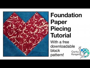 Foundation Paper Piecing Tutorial with free block pattern