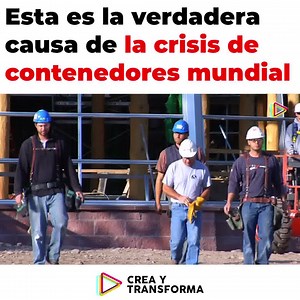 68K views · 1.5K reactions | Esta es la verdadera causa de la crisis de contenedores mundial | Crea y Transforma | Facebook