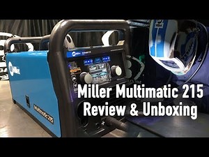 Miller Multimatic 215 Review & Unboxing - UPDATED with MDX Gun