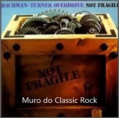 Bachman Turner Overdrive - Not Fragile (Full Album 1974)