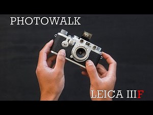 Photowalk with the Leica IIIF - a beautiful result