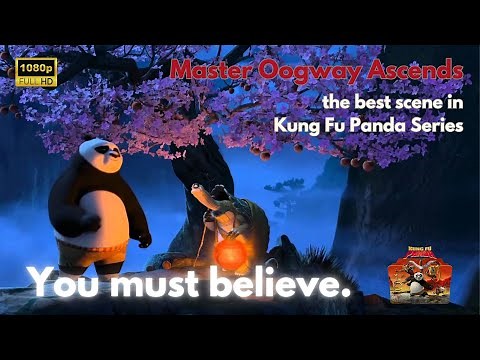 Kung Fu Panda 1 Master Oogway Ascends Full | The best scene in the KungFu Panda Soundtrack | HD 2008