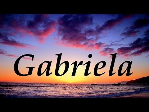 Gabriela, significado y origen del nombre