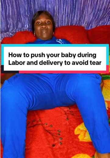 Effective Pushing Techniques for Labor and Delivery