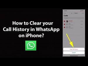 How to Clear your Call History in WhatsApp on iPhone?