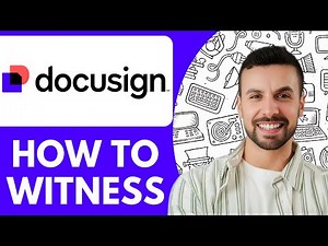 How To Witness On Docusign - 2025 (Quick Tutorial)