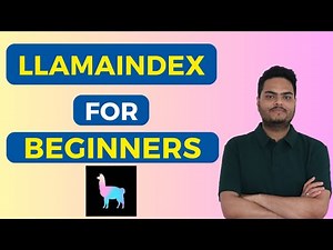LlamaIndex for beginners | LlamaIndex for beginners | LLamaindex tutorial,