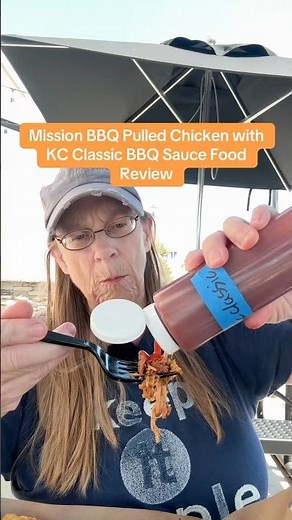 Mission BBQ Pulled Chicken with KC Classic BBQ Sauce Food Review #foodreview #bbq #food