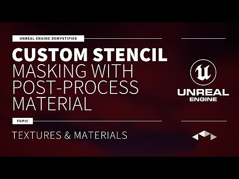 CUSTOM STENCIL - MASKING WITH POST PROCESS MATERIAL - UNREAL ENGINE - UE4 - UE5