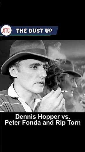 The Dust Up: Dennis Hopper vs Peter Fonda & Rip Torn #almadrigal #dennishopper