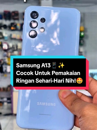 Membalas @psclyu gas ke Z-PHONE 🤩 pusat HP bekas fullset bergaransi nih! #hp #samsungA13 #samsung #samsungindonesia #A13