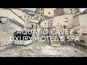 Unreal Place To Stay In Matera, Italy - Aquatio Cave Luxury Hotel & SPA