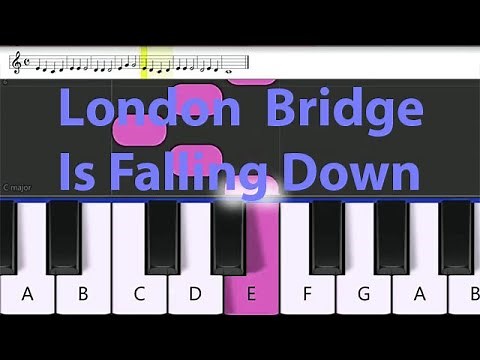 Easy Piano: London Bridge Is Falling Down - Tutorial with Music Notes for Children