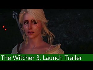The Witcher 3: Wild Hunt | Launch Trailer ("Go Your Way")