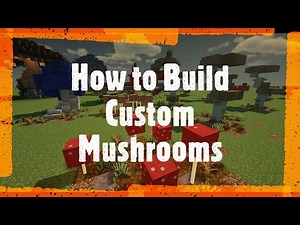 How to Build Custom Mushrooms - Minecraft 1.16