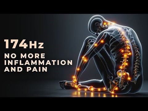 174Hz Deepest Inflammation Healing Frequency – Get Rid of Inflammatory Body Pain