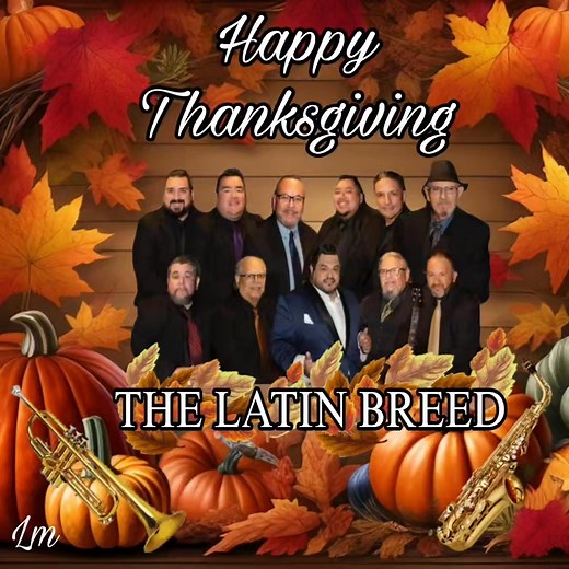 On behalf of The Latin Breed and the team, Happy Thanksgiving to you! | Lorie Maldonado