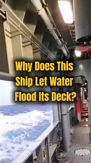 Why Does This Ship Let Water Flood Its Deck? 🌊🚢