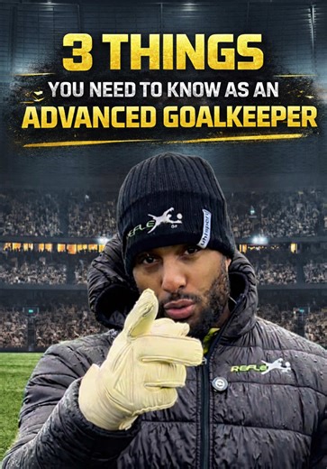 3 Essential Tips for Advanced Goalkeepers to Go Pro