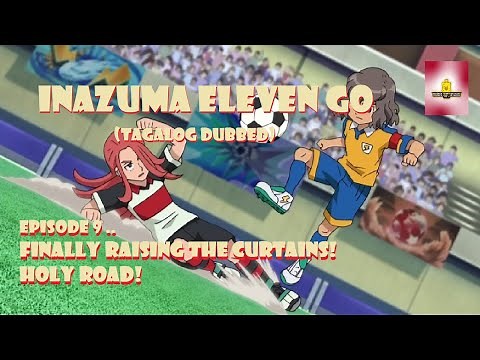 INAZUMA ELEVEN GO | Episode 9 | Tagalog Dubbed | Manong Reaction