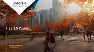 Accela Product Training 23.2.5