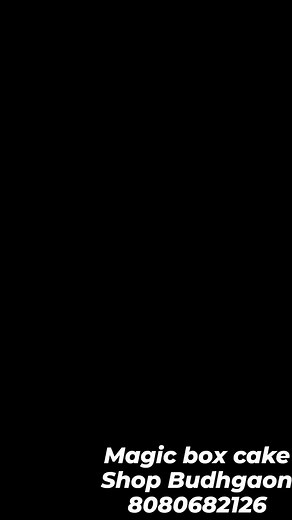 Magic box cake shop Budhgaon | Magic Box Cake Shop