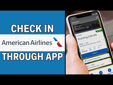 How To Check In On The American Airlines App | Latest Guide