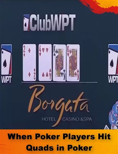 When Poker Players Hit Quads in Poker | Poker Play