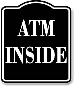Amazon.com : Atm Inside BLACK Aluminum Composite Sign, 8.5"x10" : Patio, Lawn & Garden