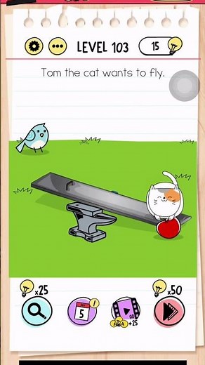 Brain Test Level 103 Answer | Tom the cat wants to fly