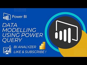 DATA MODELLING WITH POWER QUERY | POWER BI