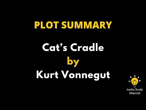 Summary Of Cat’s Cradle By Kurt Vonnegut. - Cats Cradle By Kurt Vonnegut *Book Summary*