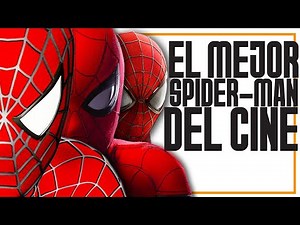Spider-Man (2002) vs The Amazing Spider-Man (2012) vs UCM Spider-Man (2017)