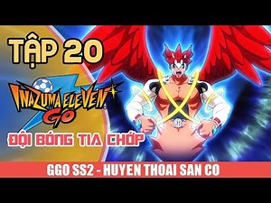 ĐỘI BÓNG TIA CHỚP PHẦN 2- TẬP 20 - HIỆN THÂN CỦA ARION!