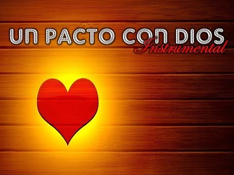 UN PACTO CON DIOS Instrumental Saxofon