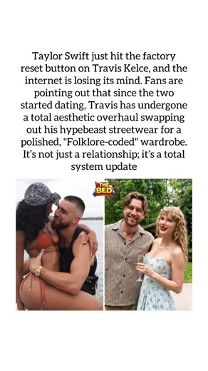 Taylor Swift’s "Factory Reset" of Travis Kelce Goes Viral: See the Before and After #shorts