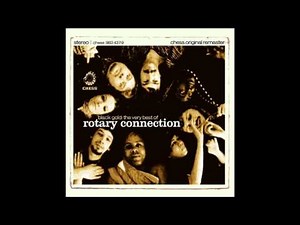 Rotary Connection - I Am The Black Gold Of The Sun