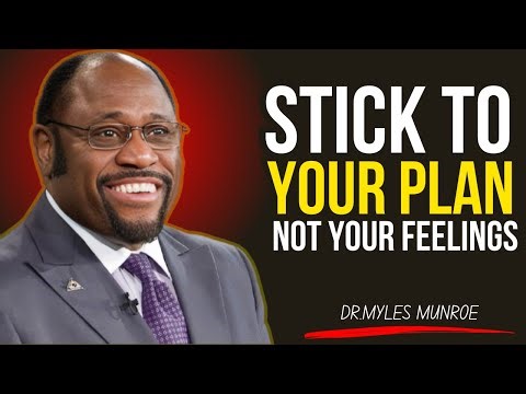 Follow the Plan, Not Your Mood | Discipline Unlocks God’s Destiny for Your Life | Dr Myles Munroe