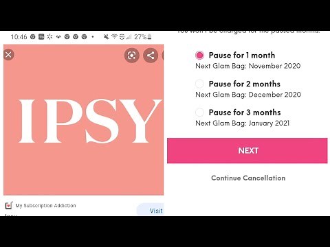 Como pausar o cancelar tu membresía con la compañía Ipsy.