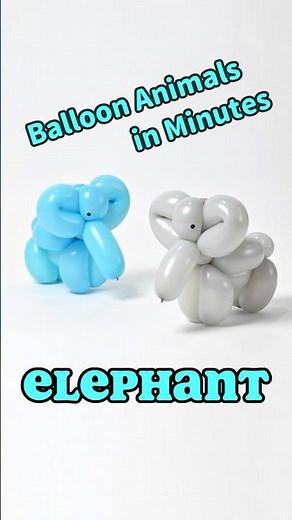 Balloon Animals in Minutes _ Elephant #diy #balloncraft