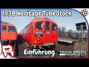 🚂1938 Heritage Tube Stock Einführung🚂 Train Sim World 2 [TSW2] #281 Bakerloo Line