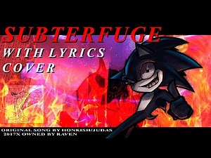 SUBTERFUGE WITH LYRICS COVER | Sonic Legacy | Halloween Special!!