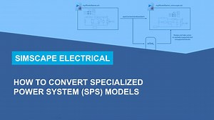 Convert Specialized Power System Models to Simscape Electrical Models